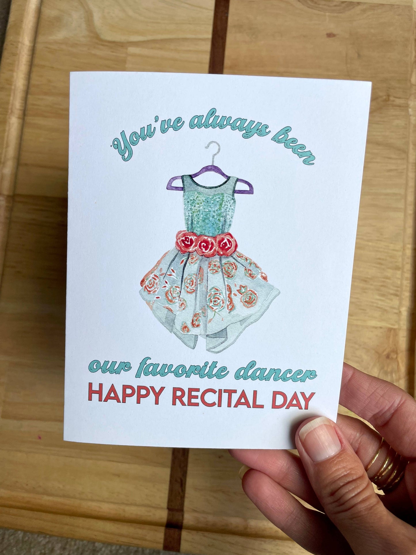 Our Favorite Dancer - Recital Day - Watercolor Greeting Card
