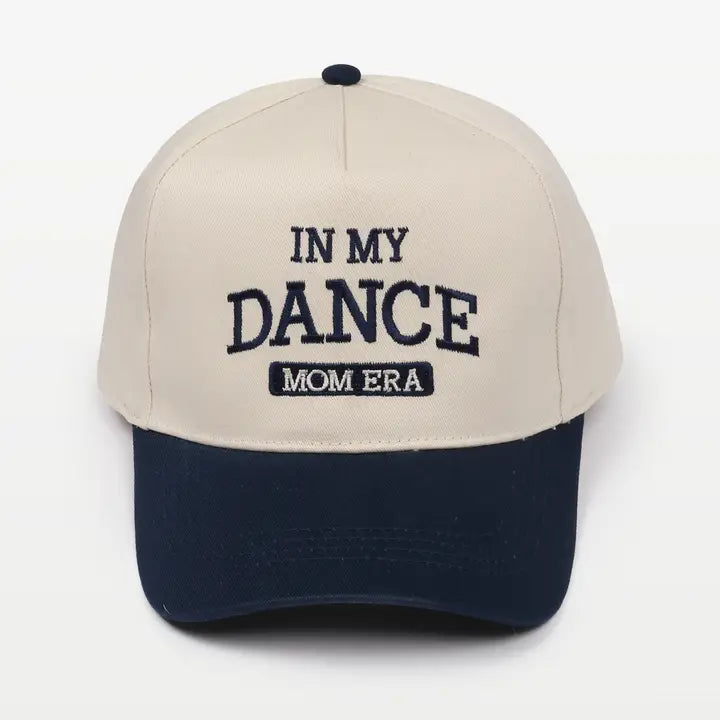 In My Dance Mom Era Two-Tone Cap