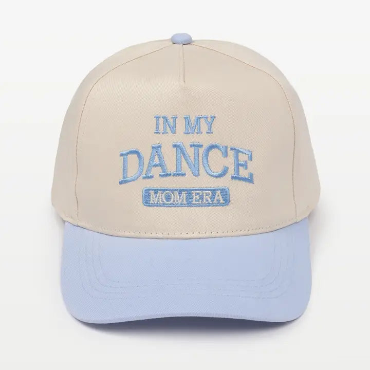 In My Dance Mom Era Two-Tone Cap